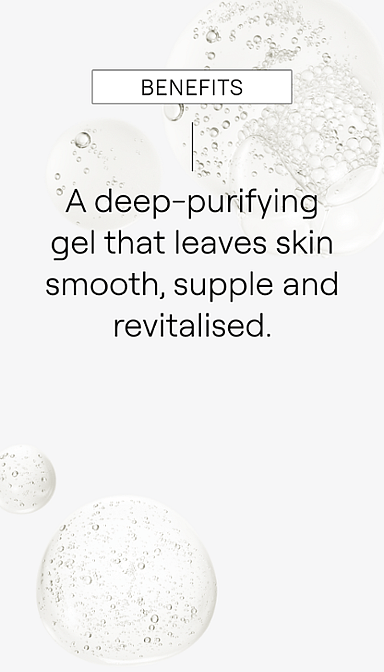 Deep Cleansing Gel purifying benefits.
